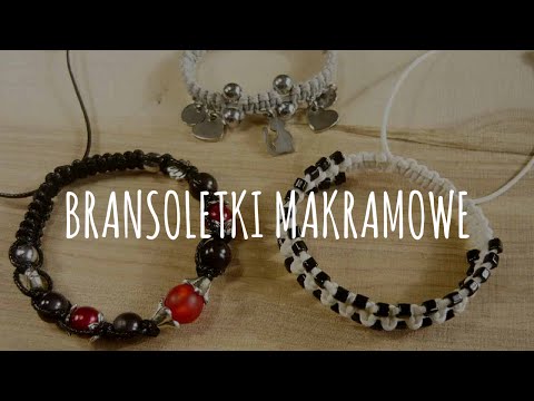 Jak zrobić bransoletki makramowe? - [#3] Kurs tworzenia biżuterii od podstaw | Qrkoko.pl